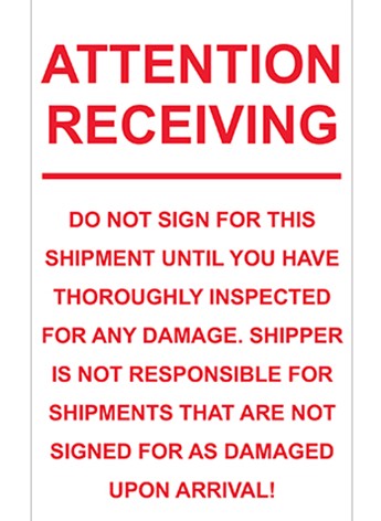 DL2451 6&quot;x10&quot; &quot;Attention  Receiving - Do Not Sign For 